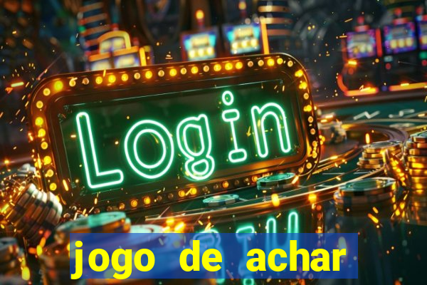 jogo de achar estrelas escondidas ganhar dinheiro